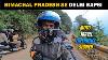 Himachal Pradesh Moto Travel Experience Shared Himachal Se Delhi Bapsi Ep 09 Moto Vlog Avenger 220